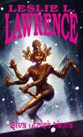 Leslie L. Lawrence - SÍVA UTOLSÓ TÁNCA 1-2.