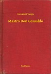 Giovanni Verga - Mastro Don Gesualdo [eKönyv: epub, mobi]
