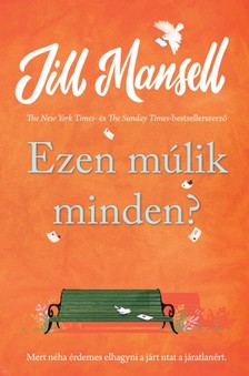 Jill Mansell - Ezen múlik minden? [eKönyv: epub, mobi]