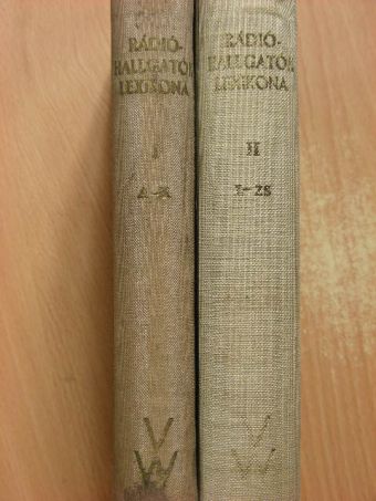Rádióhallgatók lexikona I-II. [antikvár]