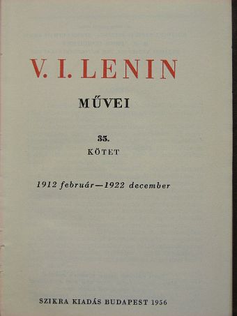 V. I. Lenin - V. I. Lenin művei 35. [antikvár]