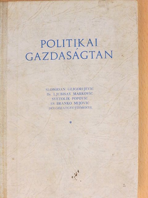 Branko Mijovic - Politikai gazdaságtan [antikvár]