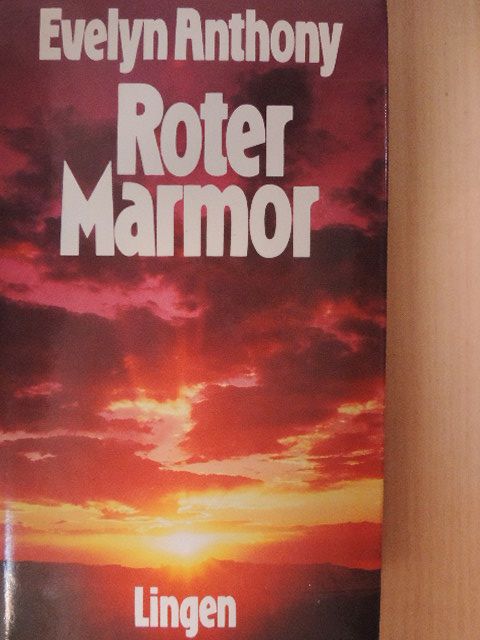 Evelyn Anthony - Roter Marmor [antikvár]
