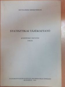 Statisztikai Tájékoztató 1980/81. [antikvár]