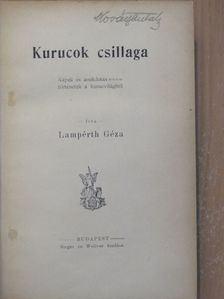 Lampérth Géza - Kurucok csillaga [antikvár]