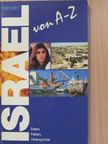 Israel von A-Z [antikvár]