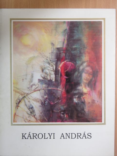 Károlyi András [antikvár]