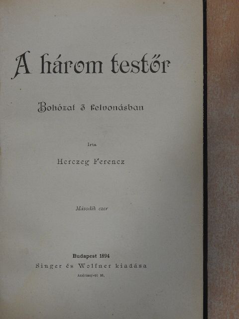 Herczeg Ferenc - A három testőr [antikvár]