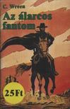 Wreen, C. - Az álarcos fantom [antikvár]