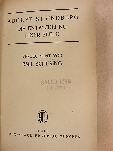 August Strindberg - Die Entwicklung einer Seele [antikvár]