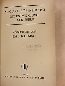 August Strindberg - Die Entwicklung einer Seele [antikvár]