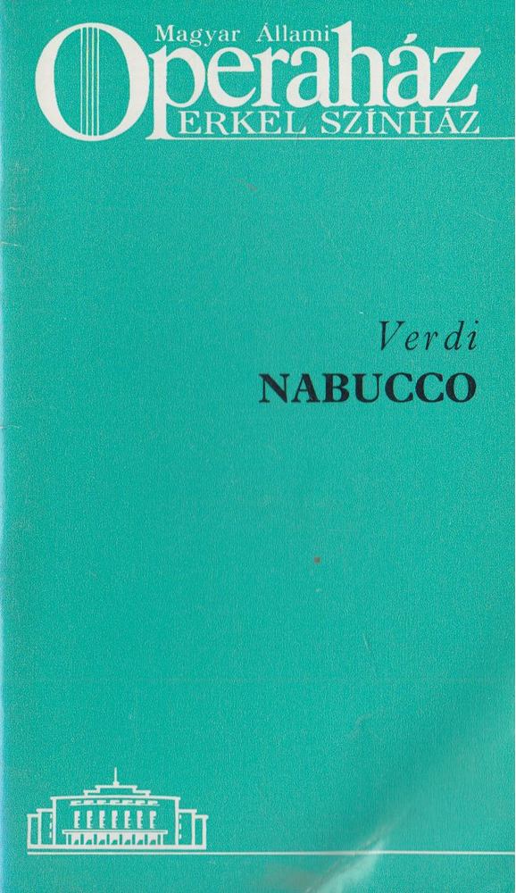 Jászay Magda, Kürthy András - Verdi: Nabucco [antikvár]