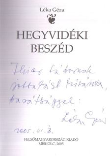 LÉKA GÉZA - Hegyvidéki beszéd (dedikált) [antikvár]