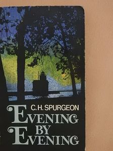 C. H. Spurgeon - Evening by Evening [antikvár]