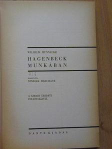 Wilhelm Munnecke - Hagenbeck munkában [antikvár]