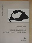 Dr. Karácsonyi János - Történelmi jogunk hazánk területi épségéhez [antikvár]