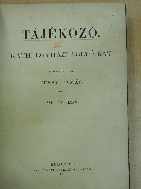 Montanus - Tájékozó 1881. [antikvár]