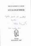 Dóczi Székely Gábor - Gyalogember (dedikált) [antikvár]