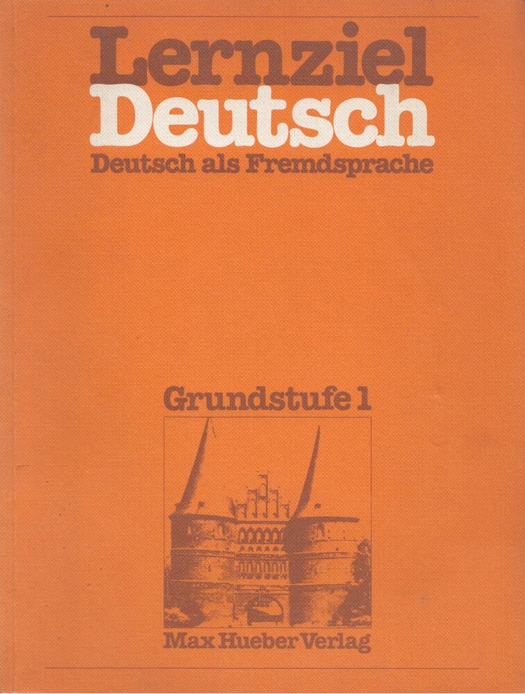 Wolfgang Hieber - Lernziel Deutsch I. [antikvár]