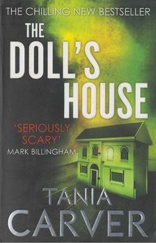 Tania Carver - The Doll's House [antikvár]