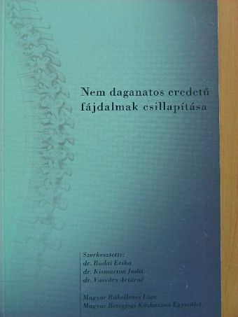 Dr. Bonyhády Elemér - Nem daganatos eredetű fájdalmak csillapítása [antikvár]
