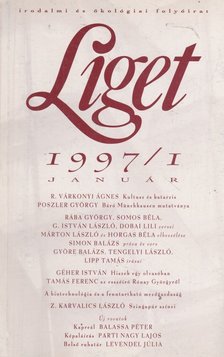 Levendel Júlia, Horgas Béla - Liget 1997/1. szám [antikvár]