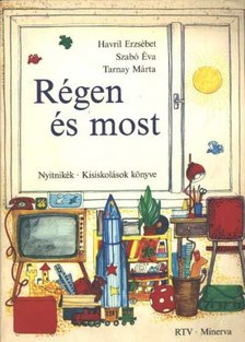 Régen és most [antikvár]