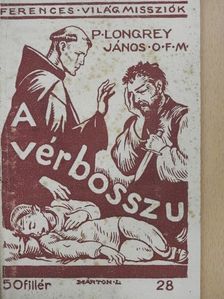P. Longrey István - Vérbosszú [antikvár]