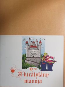 Orendi Éva - A királylány manója [antikvár]