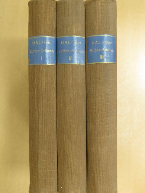 H. A. L. Fisher - Európa története I-III. [antikvár]