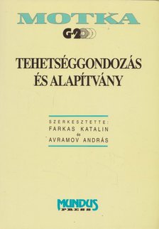 Farkas Katalin, Avramov András - Tehetséggondozás és alapítvány [antikvár]