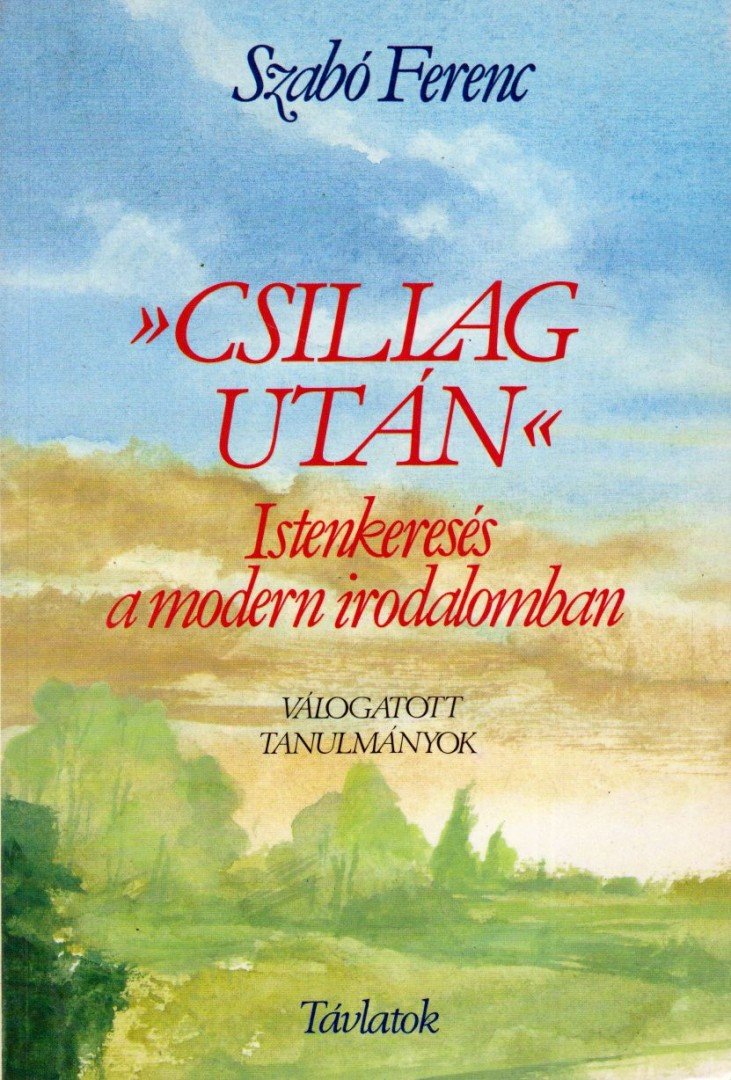 SZABÓ FERENC - Csillag után [antikvár]