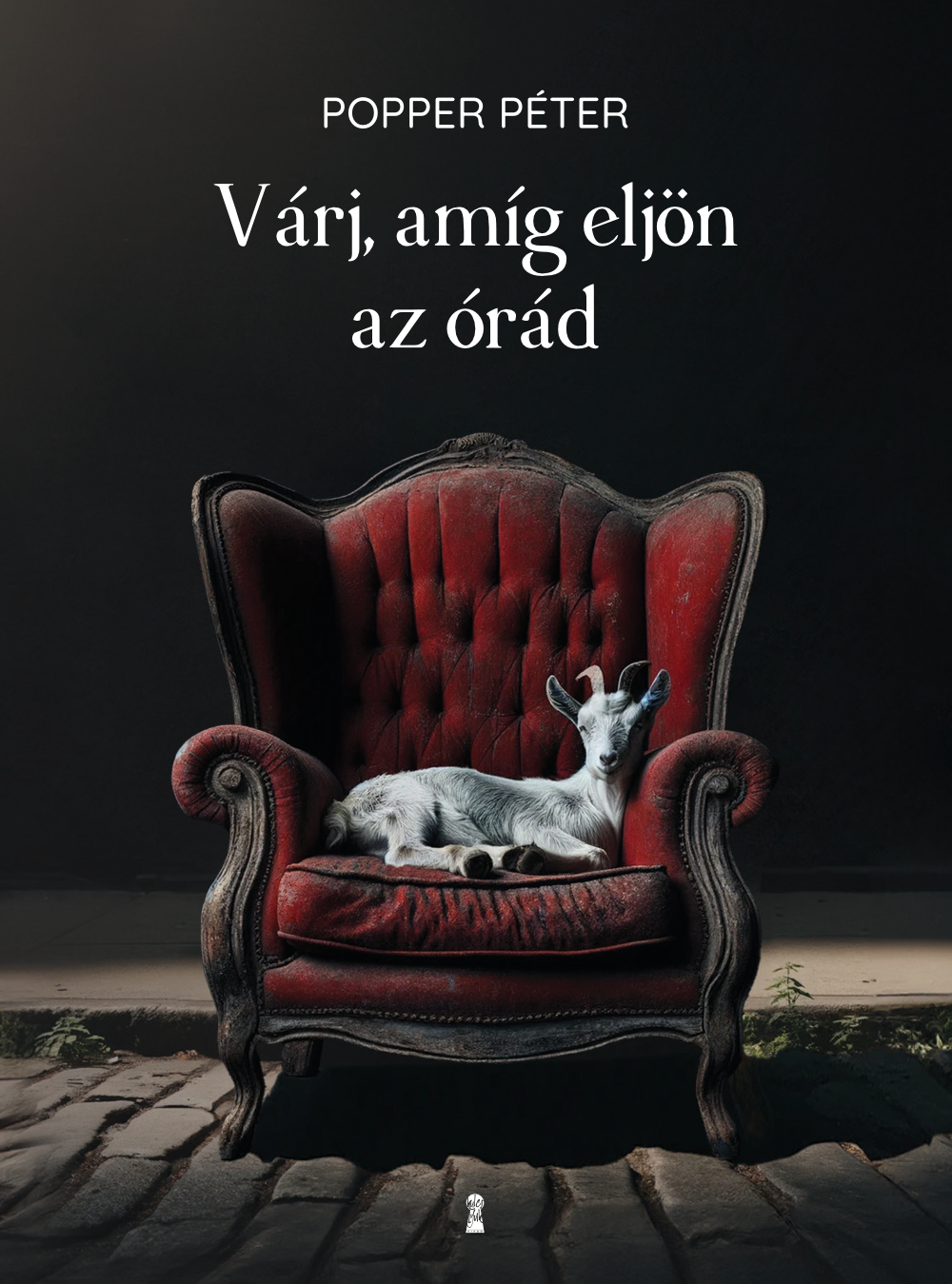 POPPER PÉTER - Várj, amíg eljön az órád [eKönyv: epub, mobi]