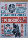 Marcus Weeks - Ismerd meg a pszichológiát! [antikvár]