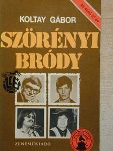 Koltay Gábor - Szörényi-Bródy [antikvár]