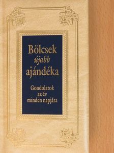Bölcsek újabb ajándéka [antikvár]