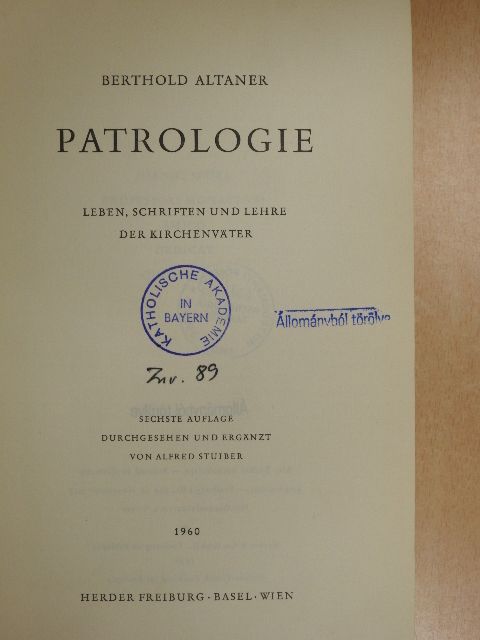 Berthold Altaner - Patrologie [antikvár]