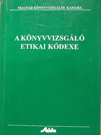 Dr. Rieb László - A könyvvizsgáló etikai kódexe [antikvár]