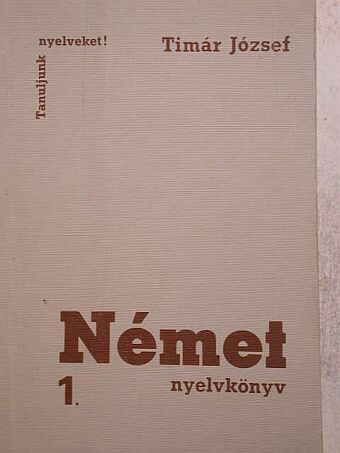 Dr. Siptár Ernő - Német nyelvkönyv 1. [antikvár]