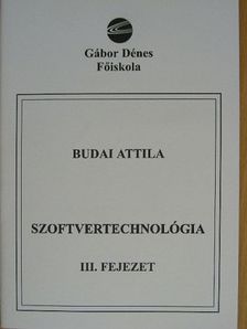 Budai Attila - Szoftvertechnológia III. [antikvár]