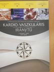 Dr. Kósa István - Kardio-vaszkuláris iránytű 2019. április [antikvár]
