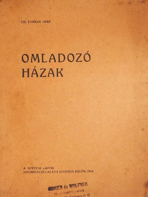 Dr. Farkas Imre - Omladozó házak [antikvár]