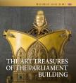 Bojtos Anikó-Dúzsi Éva-Rödönyi Rita-TÓTH TÍMEA - The Art Treasures of the Parliament Building