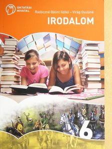 Radóczné Bálint Ildikó - Irodalom 6. [antikvár]