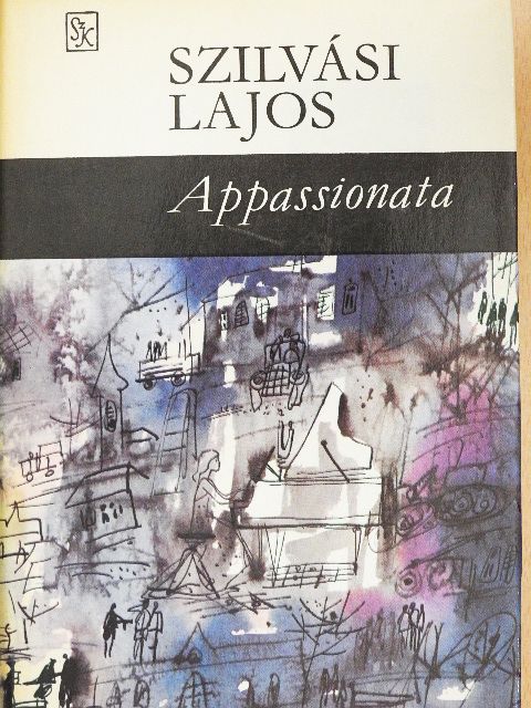 Szilvási Lajos - Appassionata [antikvár]