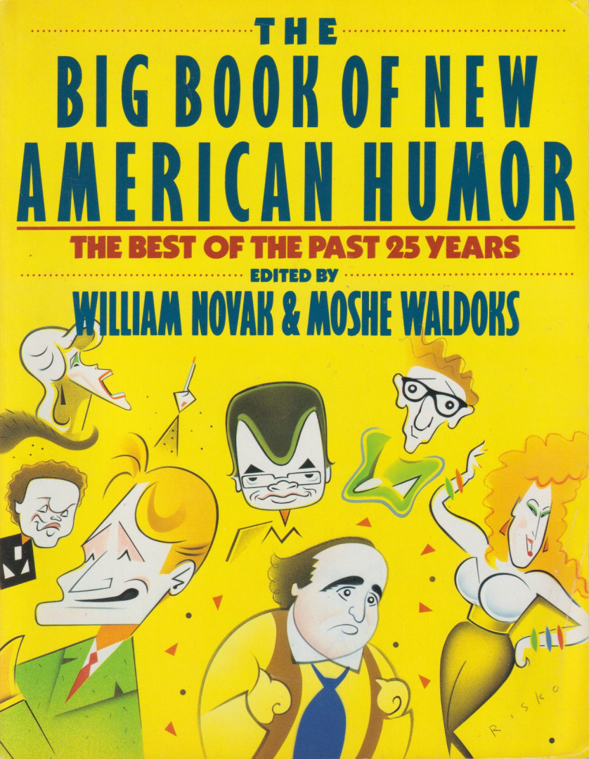 William Novak, Moshe Waldoks - The Big Book of New American Humor [antikvár]