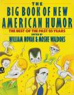 William Novak, Moshe Waldoks - The Big Book of New American Humor [antikvár]