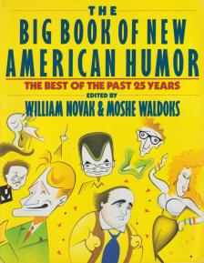 William Novak, Moshe Waldoks - The Big Book of New American Humor [antikvár]