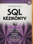Stolnicki Gyula - SQL kézikönyv - Floppy-val [antikvár]