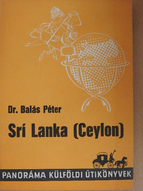 Dr. Balás Péter - Srí Lanka (Ceylon) [antikvár]